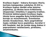 Kryžiaus žygiai (skaidrės) 4 puslapis