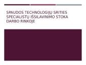 Spaudos technologijų srities specialistų išsilavinimo stoka darbo rinkoje