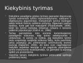Kiekybiniai ir kokybiniai tyrimai (skaidrės) 10 puslapis