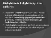 Kiekybiniai ir kokybiniai tyrimai (skaidrės) 4 puslapis