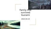 Family that survived tsunami
