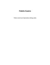 Fidelis Kastro, jo gyvenimas
