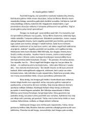 Ar visada galime rinktis?