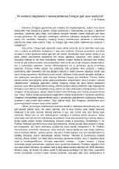 Tik nuolatos degdamas ir atsinaujindamas žmogus gali save realizuoti