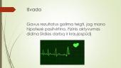 Fizinio krūvio įtaka širdies darbui ir kraujospūdžiui  10 puslapis