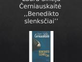 Benedikto slenksčiai - knygos pristatymas