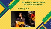 Brazilijos muzika ir senosios kultūros 8 puslapis