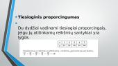 Tiesiogiai ir atvirkščiai proporcingi dydžiai 4 puslapis