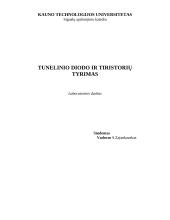 Tyrimas - tunelinis diodas ir tiristoriai