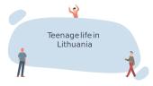 Teenage life in Lithuania