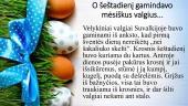 Šventų Velykų tradicijos ir papročiai 18 puslapis