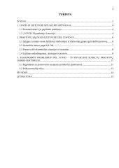 Prastovos dėl Covid-19 pagrindinės problemos