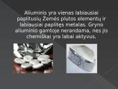 Metalas aliuminis (skaidrės)
