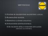 MRT tyrimo saugumas 10 puslapis