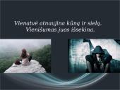 Vienatvė ir vienišumas (skaidrės) 7 puslapis