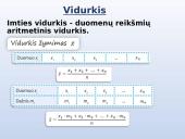 Imties skaitinės charakteristikos. Vidurkis, mediana, moda 3 puslapis