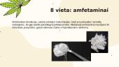 Narkotinės medžiagos - skaidrės 11 puslapis
