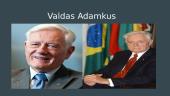 Mūsų pasirinktas lyderis: Valdas Adamkus 2 puslapis