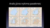 Aralo jūros nykimo pasekmės žmonijai 10 puslapis