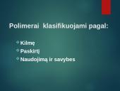 Polimerai ir jų panaudojimas   3 puslapis