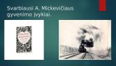 Adomas Mickevičius - skaidrės 4 puslapis