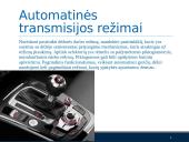 Automatinių transmisijų valdymo ir reguliavimo sistemos, jų algoritmai 9 puslapis