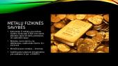 Metalai - skaidrės 8 puslapis