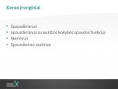 Xerox skaitmeninės spaudos įrenginiai  4 puslapis