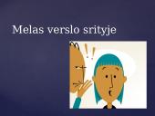 Kas yra melas? (skaidrės) 12 puslapis