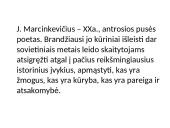 Just. Marcinkevičius - skaidrės 2 puslapis