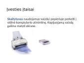 Pagrindinių kompiuterio struktūrinių dalių paskirtis ir jų funkcijos 17 puslapis