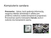 Pagrindinių kompiuterio struktūrinių dalių paskirtis ir jų funkcijos 8 puslapis