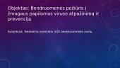 Benruomenės požiūris į žmogaus papilomos viruso atpažinimą ir prevenciją 2 puslapis