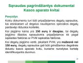 Sąnaudas pagrindžiantys juridinę galią turintys dokumentai 12 puslapis