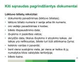 Sąnaudas pagrindžiantys juridinę galią turintys dokumentai 20 puslapis