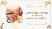 Lietuvių kalbos kaip gimtosios kalbos vertė - skaidrės 3 puslapis