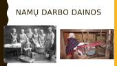 Lietuvių liaudies darbo dainos (skaidrės) 10 puslapis
