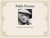 Pablo Picasso - presentation