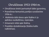SSRS visuomenė stalinizmo, „atšilimo“ ir „sąstingio“ laikotarpiais  10 puslapis