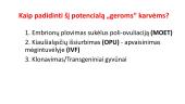 Embrionų gavimas iš pieninių ir mėsinių galvijų 11 puslapis