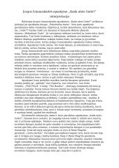 Jurgos Ivanauskaitės apsakymo ,,Kada ateis Godo?” interpretacija