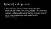 Epilepsija - skaidrės 5 puslapis
