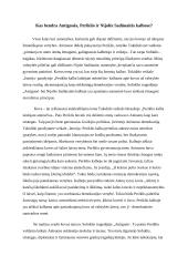 Kas bendra Antigonės, Periklio ir Nijolės Sadūnaitės kalbose?