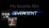 My favorite film - Divergent