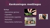 Kenksmingos medžiagos (skaidrės) 2 puslapis
