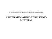 Kaizen nuolatinio tobulinimo metodas 
