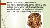Bronza - skaidrės 2 puslapis