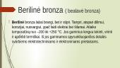 Bronza - skaidrės 6 puslapis