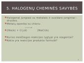 Bendrosios halogenų charakteristikos ir halogenai gamtoje 9 puslapis
