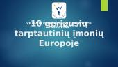 10 geriausių tarptautinių įmonių Europoje